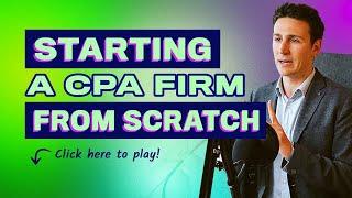 Starting a CPA Firm From Scratch