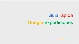 Tutorial de Google Expediciones