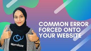 Common Error Forced Onto Your Website - Mondoze