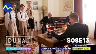 Dunaj, k vašim službám | vo štvrtok o 20:30 na TV Markíza a v predstihu na Voyo (s08e13)