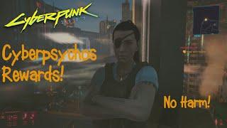 Cyberpunk 2077: What You Get For Not Killing Any Cyberpsychos!