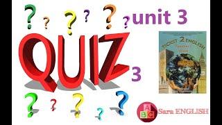 quiz3 unit 3 ticket 2 english 2 bac امتحان 3