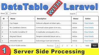 Laravel Datatable Server Side Processing | Demo | Part 01