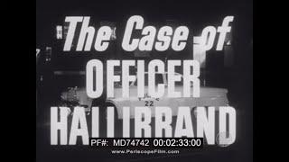 1950s DRIVER'S EDUCATION FILM with MILBURN STONE The Case Of Officer Hallibrand MD74742