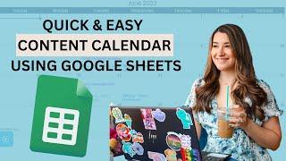 Make Your Own Content Calendar using Google Sheets - 5 Minutes