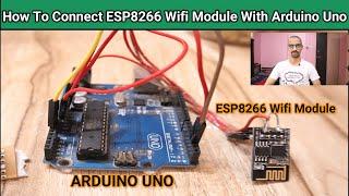 how to interface esp8266 with arduino uno