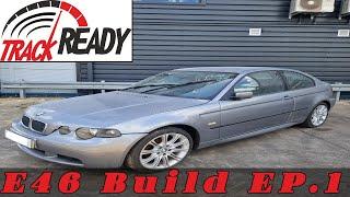 BMW E46 Drift build part 1