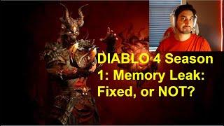 Diablo 4 -  Did they FINALLY fix the memory leak issue? #diablo4 #gaming