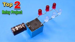 Top 2 Easy Relay Circuits / Without IC or Transistor.