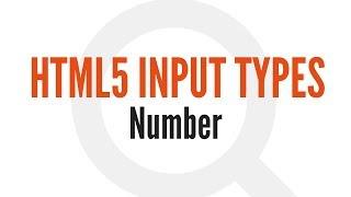 HTML5 Input Types: Number (6/14)