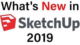 What's New in SketchUp 2019 | New Features