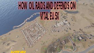 How Oil Raids and Defends on Vital EU 5x(wipe progression)