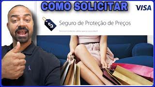 SEGURO PROTEÇÃO DE PREÇO VISA, PROTEÇÃO DE PREÇO VISA GOLD, platinum, infinite, como solicitar veja