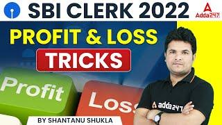 Profit and Loss Tricks for SBI Clerk 2022 | Maths Tricks by Shantanu Shukla