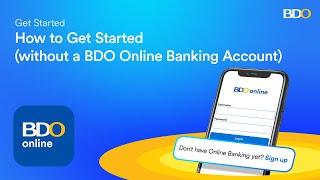 How to Get Started with the BDO Online App (without a BDO Online Banking Account)