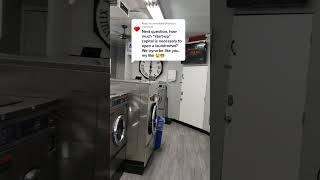 How much start up capital is needed to open a laundromat?