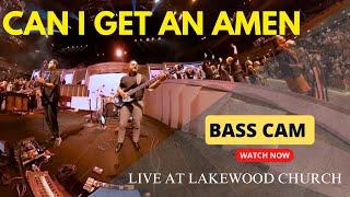 Can I Get an Amen - Bass Cam - Mike X Zuniga