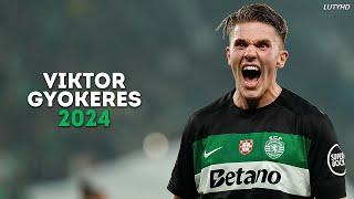 Viktor Gyökeres 2024 - The Goal Machine | Magic Skills, Goals & Assists | HD