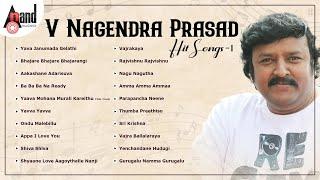 V Nagendra Prasad Hit Songs Vol-1 | Kannada Selected Songs | #anandaudiokannada