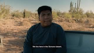 Journey For Cultural Preservation A Tohono O'Odham Story CC