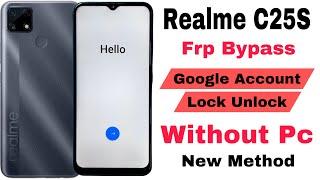 Realme C25S Frp Bypass | Without Pc | Google Account Lock Unlock New Method 2025