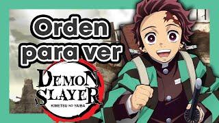 ORDEN para ver KIMETSU NO YAIBA - Orden Cronologico de Demon Slayer: Kimetsu no Yaiba