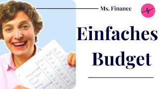 Haushaltsbudget einfach erstellen und einhalten - die schnellste und einfachste Methode