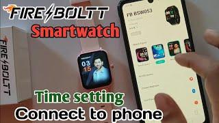 fire boltt smartwatch connect to phone|how to set time in fire bolt smart watch