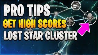 Pro Tips for Lost Star Cluster [ Get High Score ] | Infinite Galaxy