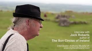 Interview with Jack Roberts, author of The Sun Circles of Ireland