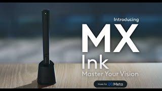 Introducing Logitech MX Ink Mixed Reality Stylus for Meta Quest