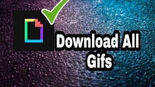 All Type Of Gifs For Free | How To Download Gifs