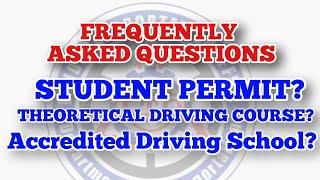 FREQUENTLY ASKED QUESTIONS | STUDENT PERMIT | TDC |DRIVING SCHOOL