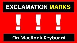 How To Type Exclamation Mark On MacBook Air [ KeyBoard ]