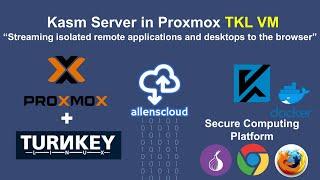 Install Kasm Server in Proxmox TKL VM