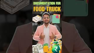 Food Truck Start Karne Ke Liye Kya Kya Documents Zaroori Hain?  #FoodTruckBusiness #youtubeshorts