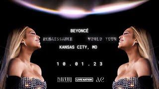 BEYONCÉ: RENAISSANCE WORLD TOUR 2023 {KANSAS CITY, MO}