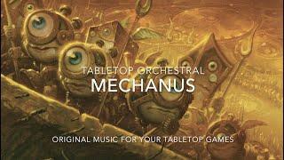 Tabletop Orchestral - Mechanus, The Great Modron March / RPG Music / DnD Music / Tabletop Ambience