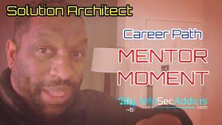 Career Path: Becoming A Solution Architect Certification '20