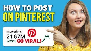  How to Post on Pinterest: How to Create Pins that Go Viral (2024)