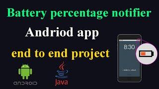 Battery percentage notifier android app