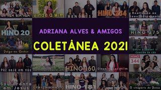  Coletânea dos melhores Hinos 2021