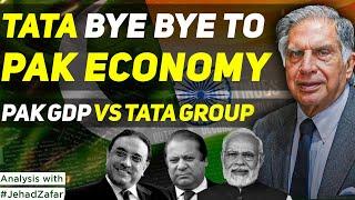 TATA Total Wealth is LARGER than Total Pakistan Economy - UNBELIEVABLE | Jehad Zafar