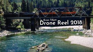 Evan Tillett - Drone Reel 2018