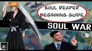 Soul Wars Beginner Guide (soul reaper)