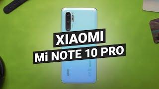 Обзор Xiaomi Mi NOTE 10 PRO - минусы после месяца использования!