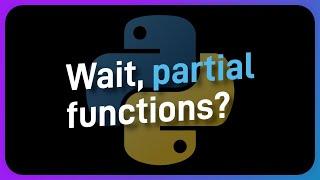 Partial functions in Python are SUPER NEAT