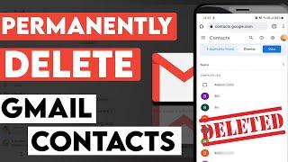 How to Delete Contacts From Gmail Account (2022)