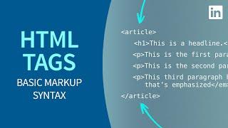HTML Tutorial - TAGS: Basic markup syntax explained