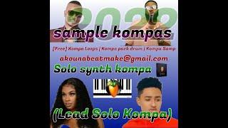 Solo synth kompa 2022 Lead Solo Kompa) | Free Pack Sample kompa[Free] Kompa Loops pack |loops Guitar